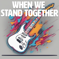 When We Stand Together - Full Cover cover